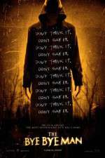 Watch The Bye Bye Man 123MoviesFree