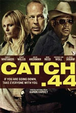 Watch Catch .44 123MovieFree