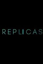 Watch Replicas 123MovieFree