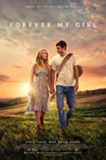 Watch Forever My Girl 123MovieFree