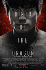 Watch Birth of the Dragon 123MovieFree