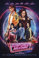 Watch Gunpowder Milkshake 123MovieFree