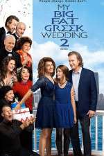 Watch My Big Fat Greek Wedding 2 123MovieFree