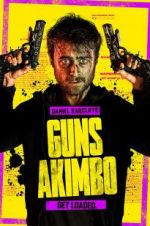 Watch Guns Akimbo 123MovieFree