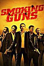 Watch Smoking Guns 123MovieFree