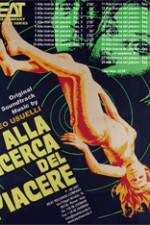 Watch Alla ricerca del piacere 123MovieFree