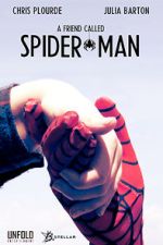 Watch A Friend Called Spider-Man (Short 2018) 123MovieFree