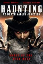 Watch The Haunting at Death Valley Junction 123moviesfree