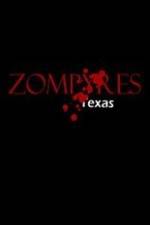 Watch Zompyres Texas 123MovieFree
