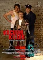 Watch Vacuum Killer 123MovieFree
