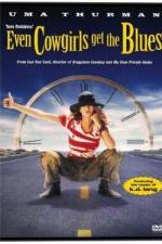 Watch Even Cowgirls Get the Blues 123MovieFree