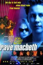 Watch Rave Macbeth 123MovieFree
