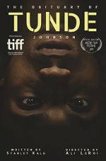 Watch The Obituary of Tunde Johnson 123moviesfree
