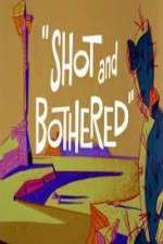 Watch Shot and Bothered 123MovieFree