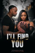 Watch I’ll Find You 123moviesfree