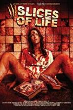 Watch III Slices of Life 123MovieFree