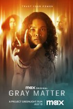 Watch Gray Matter 123MovieFree