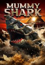 Watch Mummy Shark 123moviesfree