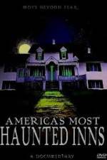 Watch Americas Most Haunted Inns 123MovieFree