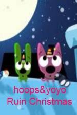 Watch hoops&yoyo Ruin Christmas 123MoviesFree