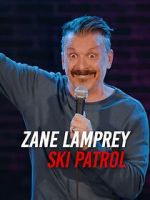 Watch Zane Lamprey: Ski Patrol (TV Special 2024) 123moviesfree