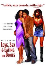 Watch Love, Sex and Eating the Bones 123MovieFree