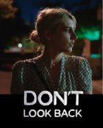 Watch Don\'t Look Back 123MoviesFree