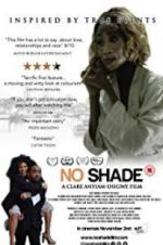 Watch No Shade 123MovieFree
