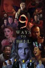 Watch 9 Ways to Hell 123MovieFree