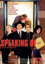 Watch Speaking of Sex 123MovieFree