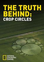 Watch The Truth Behind Crop Circles 123moviesfree