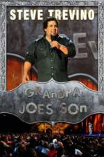 Watch Steve Trevino: Grandpa Joe's Son 123MovieFree