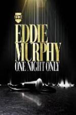 Watch Eddie Murphy One Night Only 123MovieFree