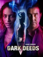 Watch Dark Deeds 123MovieFree