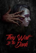 Watch They Wait in the Dark 123MovieFree