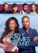 Watch When It Comes Around 123MovieFree