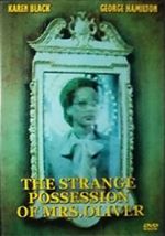 Watch The Strange Possession of Mrs. Oliver 123MovieFree