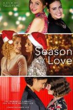Watch Season of Love 123MovieFree