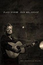 Watch John Mellencamp: Plain Spoken Live from The Chicago Theatre 123moviesfree
