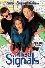 Watch Mixed Signals 123MovieFree