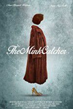Watch The Mink Catcher 123MovieFree