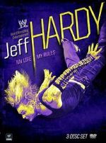 Watch Jeff Hardy: My Life, My Rules 123moviesfree