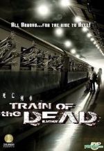 Watch Train of the Dead 123MoviesFree