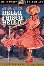 Watch Hello Frisco, Hello 123MovieFree