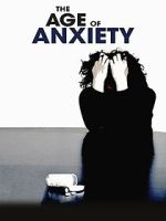 Watch The Age of Anxiety 123moviesfree