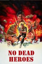 Watch No Dead Heroes 123MovieFree