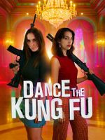 Watch Dance the Kung Fu 123MovieFree