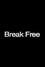 Watch Break Free 123MovieFree