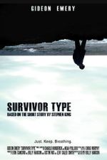 Watch Survivor Type (Short 2012) 123moviesfree