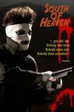 Watch South of Heaven 123MoviesFree